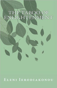 The Taboo Of Enlightenment - Eleni Ierodiakonou