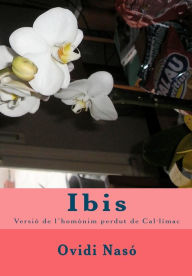Ibis: versió de l'homònim perdut de Cal·límac Ovidi Nasó Author