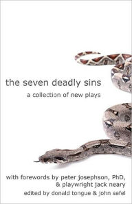 The Seven Deadly Sins: A Collection of New Plays Donald Tongue Author