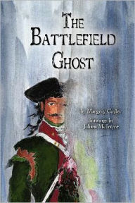 The Battlefield Ghost Margery Cuyler Author