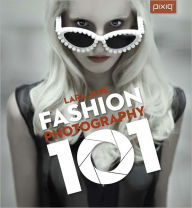 Fashion Photography 101 Lara Jade Author