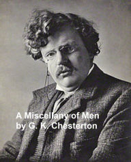 A Miscellany of Men G. K. Chesterton Author
