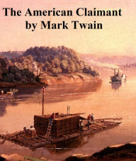 The American Claimant Mark Twain Author