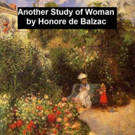 Another Study of Woman Honore de Balzac Author