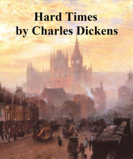 Hard Times Charles Dickens Author