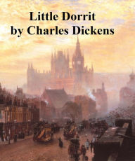 Little Dorrit Charles Dickens Author