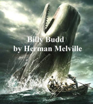 Billy Budd Herman Melville Author