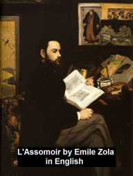 L'Assomoir, in English Emile Zola Author