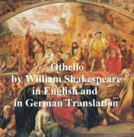 Othello, Bilingual Edition (English with line numbers and German translation) William Shakespeare Author