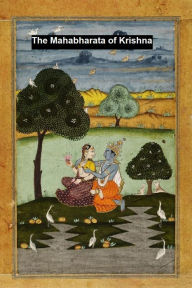 The Mahabharata of Krishna-Dwaipayana Vyasa anonymous Author