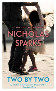Two by Two Nicholas Sparks Author