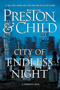 City of Endless Night (Special Agent Pendergast Series #17) Douglas Preston Author