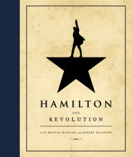 Hamilton: The Revolution Lin-Manuel Miranda Author