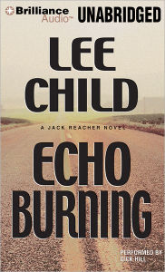 Echo Burning (Jack Reacher Novels)