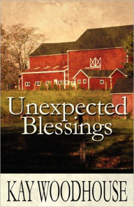 Unexpected Blessings - Kay Woodhouse