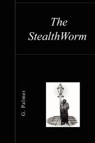 The StealthWorm G. Palmer Author