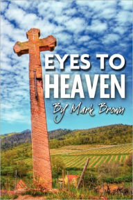 Eyes to Heaven