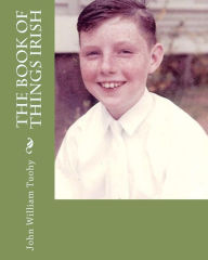 The Book of Things Irish - John Tuohy