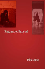 Englandcollapsed John Denny Author
