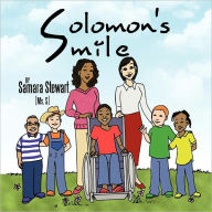 Solomon's Smile - Samara Stewart (Ms. S)