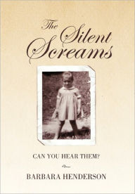 The Silent Screams - Barbara Henderson