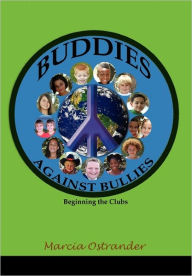 Buddies Against Bullies - Marcia Ostrander