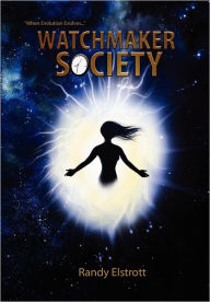 Watchmaker Society - Randy Elstrott