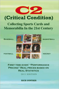 C2: Collecting Sports Cards and Memorabilia In The 21st Century: Collecting Sports Cards and Memorabilia In The 21st Century