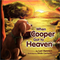 When Cooper Got To Heaven Lori Rennich Author