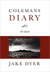Colemans Diary - Jake Dyer