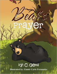 Bear's Prayer C. Getti Author