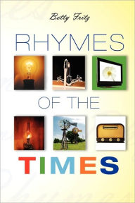 Rhymes Of The Times - Betty Fritz