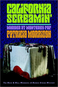 California Screamin' Patricia Morrison Author