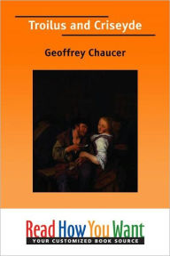 Troilus and Criseyde Geoffrey Chaucer Author
