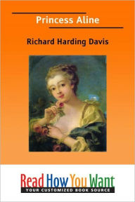 Princess Aline - Richard Harding Davis