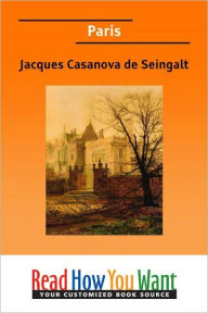 Paris - Jacques Casanova de Seingalt