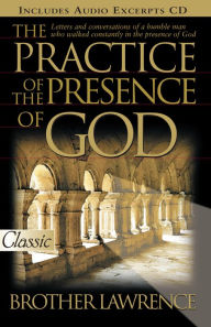 The Practice Of The Presence Of God (Easyread Large Edition) Brother Lawrence Author