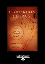 Leonardo's Legacy - Stefan Klein