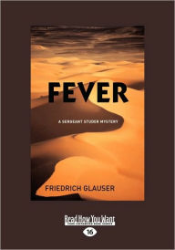 Fever - Friedrich Glauser