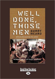 Those Men Well Done - Barry Heard