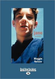 Jane: A Murder - Maggie Nelson