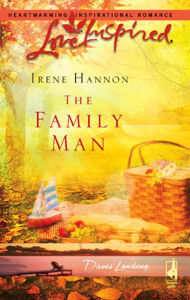 The Family Man Irene Hannon Author