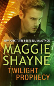 Twilight Prophecy (Wings in the Night Series #14) Maggie Shayne Author