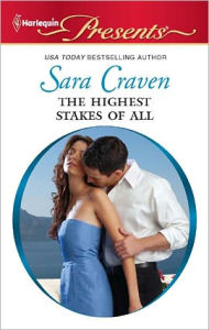 The Highest Stakes of All - Sara Craven