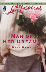 Man of Her Dreams - Patt Marr