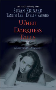When Darkness Falls: Kiss of the Wolf\Shadow Kissing\The Devil She Knew Susan Krinard Author