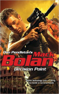 Decision Point (Super Bolan Series #148) Don Pendleton Author