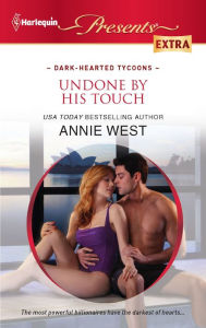 Undone by His Touch (Harlequin Presents Extra Series #201) - Annie West
