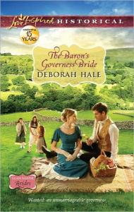 The Baron's Governess Bride (Love Inspired Historical Series) - Deborah Hale