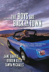 The Boys Are Back in Town: Falling For You\Forward Pass\Ready and Willing - Jane Graves
